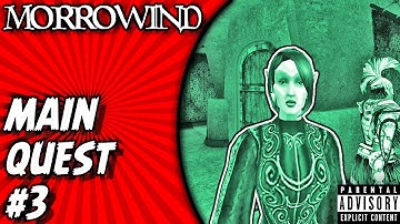 Morrowind Main Quest: Vivec Informants (#3) Gameplay