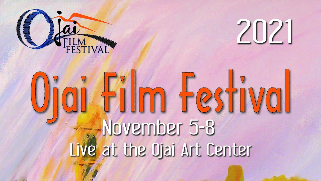 Ojai Film Festival Live Stream YouTube