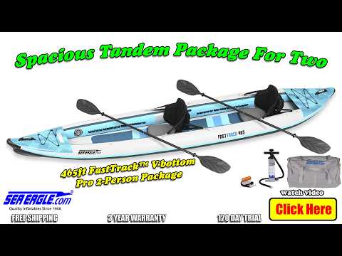 Sea Eagle 465ft FastTrack Pro 2 Person Kayak Package - Spacious Tandem Package for 2 - SeaEagle.com