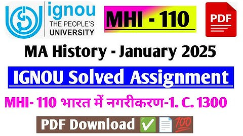 IGNOU MA History 2nd Year MHI- 110 Assignment Solved Answer January 2025  / PDF Answer Assignment