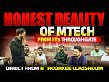 Honest Reality of M.Tech from IIT Through GATE | Honest Review & Reality By IIT Roorkee Students