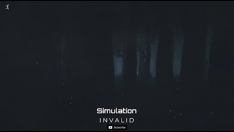 Simulation - I N V A L I D