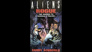 Aliens - Rogue - Chapter 11 (Audio Book)