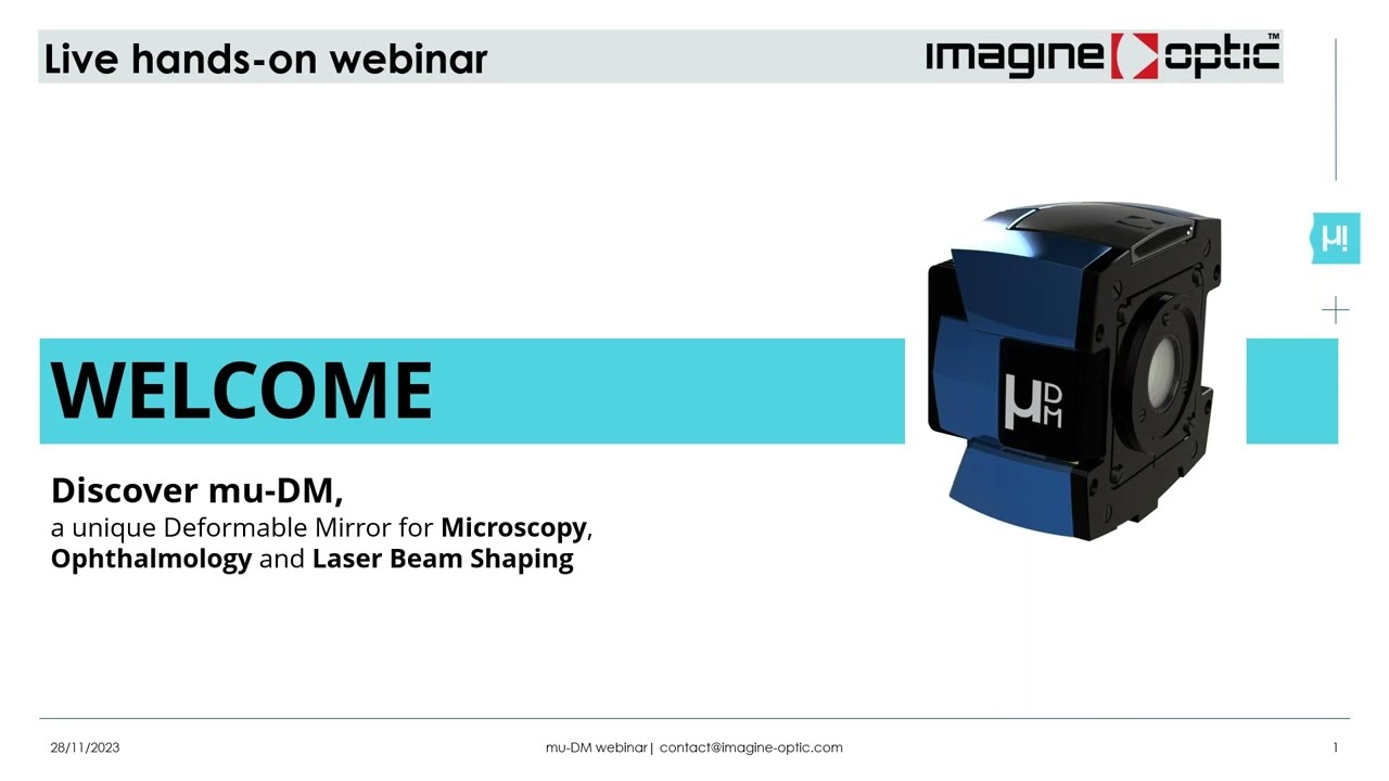 WEBINAR - Adaptive Optics  - LIVE DEMO - New Deformable Mirror 'mu DM'