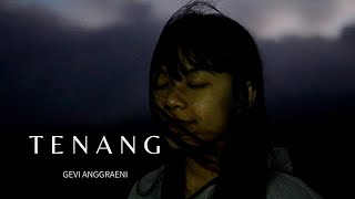 TENANG | CINEMATIC SHORT FILM