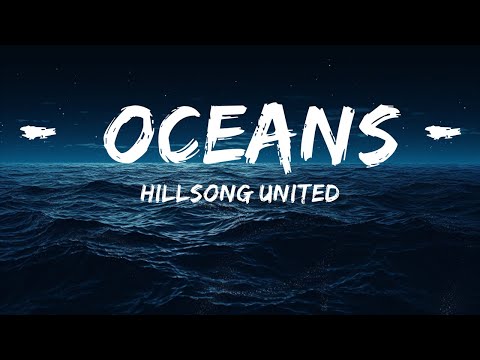 Hillsong UNITED - Oceans (Where Feet May Fail)  | lyrics Zee Music