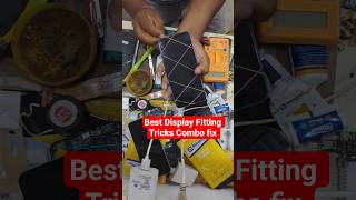 Mobile Display Fitting Tricks Combo Fix #shorts #viral #dsplay #trending #youtubeshorts