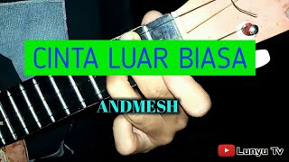CINTA LUAR BIASA - ANDMESH KENTRUNG COVER BY LTV