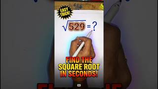 Unit 9 Wale Number Ka Square Root Trick | √529 = 23| #mathlogic #maths#mathshorts #squareroot#square