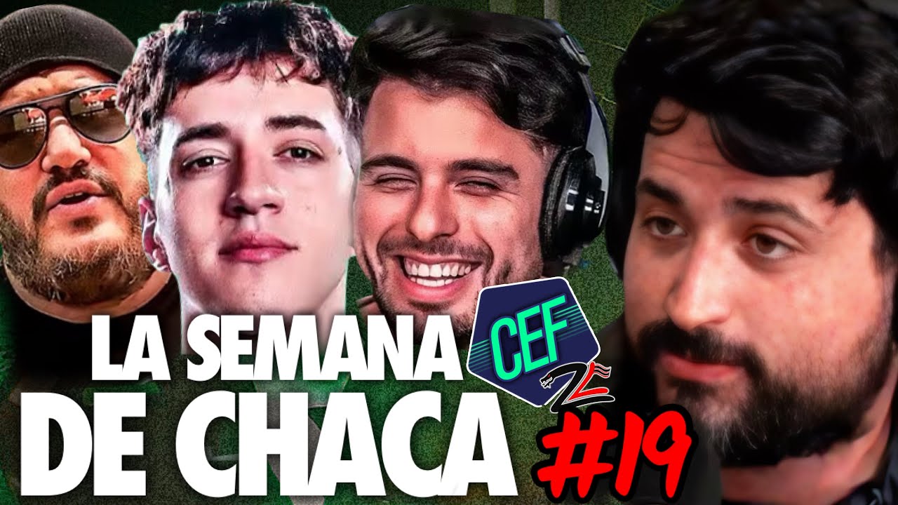 🤣 LOS MEJORES MOMENTOS DE CHACA EN CEF | BAULETI, ZAIRA, ZONA LIBERADA, ARJONA Y VERDADES 