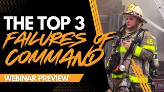 The Top 3 Failures of Command