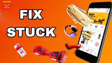 How To Fix And Solve AliExpress Stuck | Final Solution
