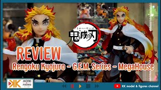 REVIEW Rengoku Kyojuro - G.E.M. Series - MegaHouse