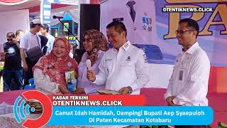 Download Lagu Camat Idah Hamidah, Dampingi Bupati Aep Syaepuloh Di Paten Kecamatan Kotabaru MP3