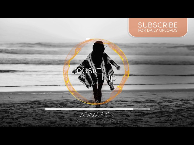 Ania - Adam Sick, A Song For You