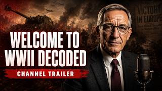 Welcome to WWII Decoded | Channel Trailer