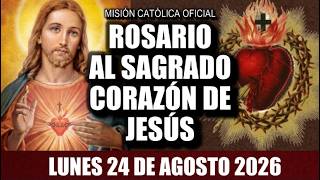 Rosary to the Sacred Heart of Jesus, Monday, August 24, 2026 - Official Catholic Mission