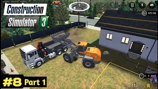 Construction Simulator 3 | #8 Part 1 Gameplay | @eurogaming108
