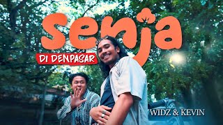 Senja Di Denpasar  Widz U0026 Kevin  