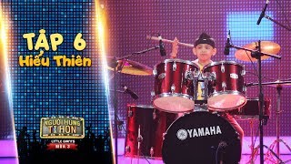 Người hùng tí hon 3 | Tập 6: Hiếu Thiên khiến John Huy 