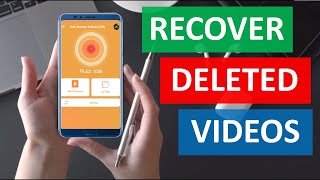 how to recover deleted videos from android phone, video recovery app for android to restore delete v