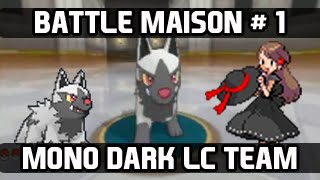 Pokemon X and Y Battle Maison - Episode 1: Mono Dark LC Team