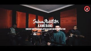 Salam Aidilfitri [Live Cover by Kame band]
