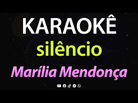⭐ Silêncio - Marília Mendonça (Karaokê Version) (Cover)