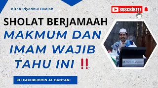 Download Lagu MAKMUM DAN IMAM WAJIB TAHU INI - KH FAKHRUDDIN AL BANTANI MP3