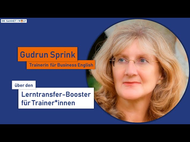 Teilnehmerstimme von Gudrun Sprink, Trainerin für Business English
