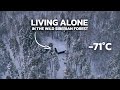 Living alone in the wild siberian forest for 20 years 71c 96f yakutia