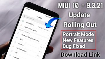 MIUI 10 - 9.3.21 Beta Update Rolling Out | New Features | Download Link