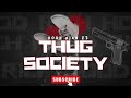 THUG SOCIETY - HOOD RICH 23  |  ROCKSTAR DaBaby &amp; Roddy Ricch  Remix.