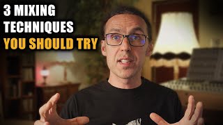 Famous These 3 Mixing Techniques Changed Everything for Me—They Might for You Too Wealth