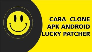 Cara Cloning Aplikasi APK pakai Lucky Patcher screenshot 3
