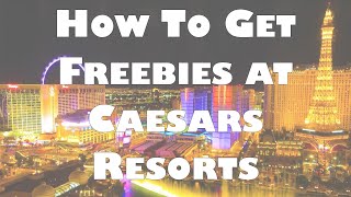 How to Get Freebies at Caesars Resorts screenshot 2