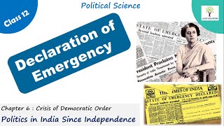 Declaration of  Emergency  | Crisis of Democratic Order   - Class 12 Political Science