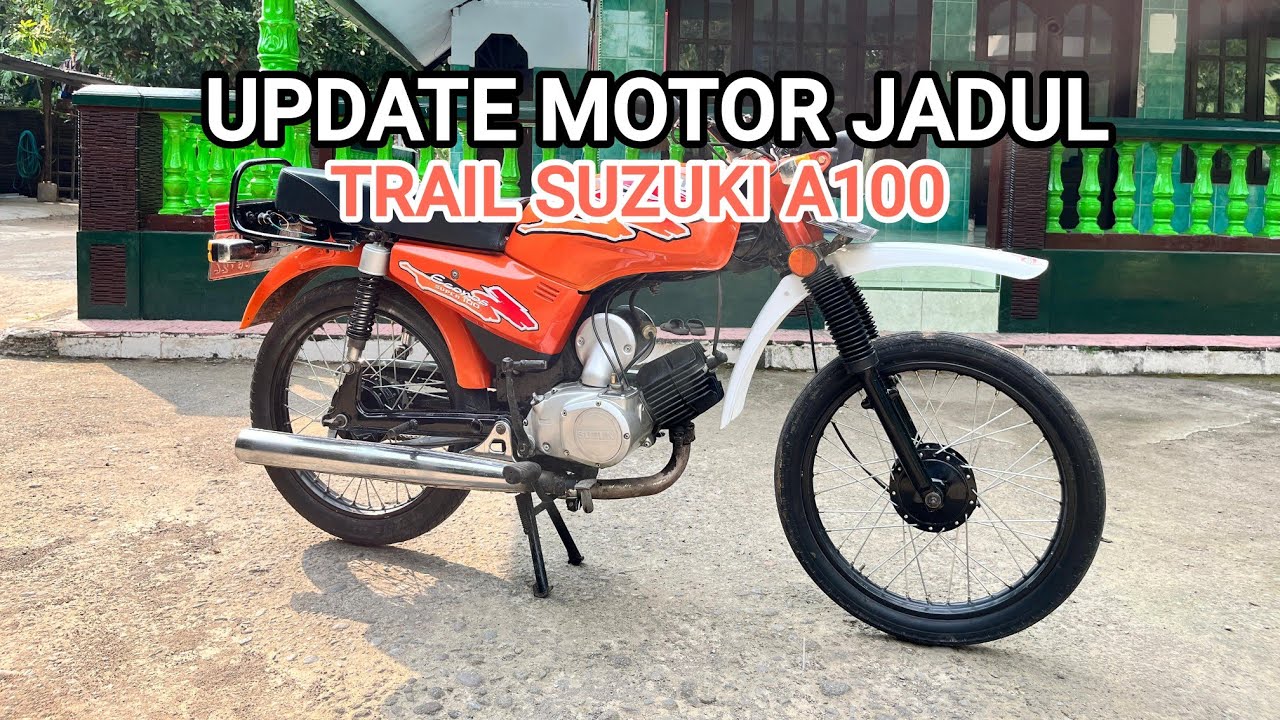 UPDATE TRAIL JADUL📌📌SUZUKI A100 ECONOS CAT BARU ASLI ORANGE