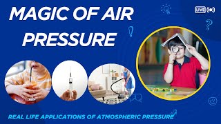 Real Life Applications of Atmospheric Pressure | Physics Examples (Straw, Syringe, Suction Cup)