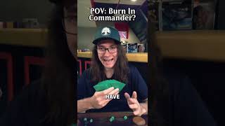 POV: Can You Build BURN DECKS In Commander? | Magic: The Gathering | #shorts #edh #mtg #commander