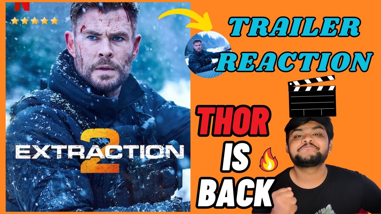 EXTRACTION 2 | Extraction 2 trailer reaction | Baap of Action | Cine Explain SoumeN