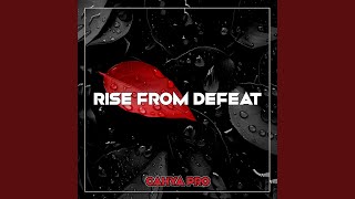 Rise from Defeat