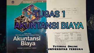 Pembahasan Tugas 1 Akuntansi Biaya Universitas Terbuka