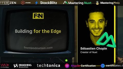 Frontend Nation 2024: Sebastien Chopin - Building for the Edge