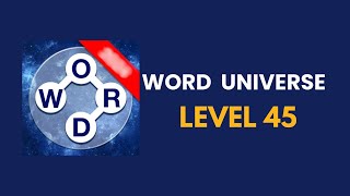 Word universe  level 45  : solution, answer and solved screenshot 5