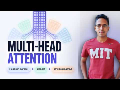 Introduction to Multi-Head Attention (MHA) | The attention family series - Lecture 8