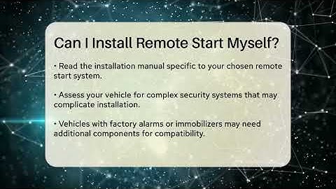 Can I Install Remote Start Myself? - Talking Tech Trends