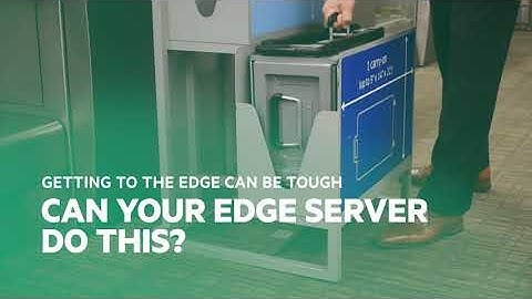 HPE Edgeline EL8000 Carry-On: The Most Capable Rugged Edge Server System Can Go Where You Go!