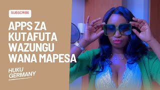 Ukitaka Kupata Mzungu Wa Maana Huku Germany Check Out This Dating Apps
