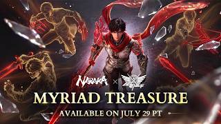 Myriad Treasure Preview & Store Updates | NARAKA: BLADEPOINT